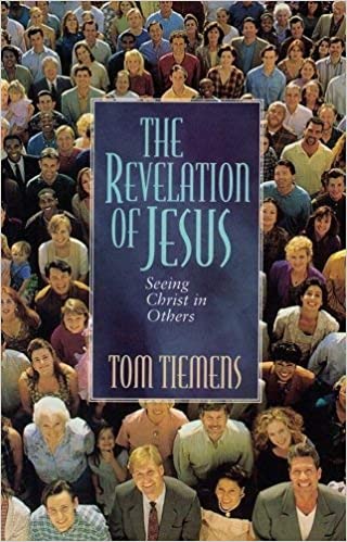 Cover of The Revelation Of Jesus - Seeing Christ In Others